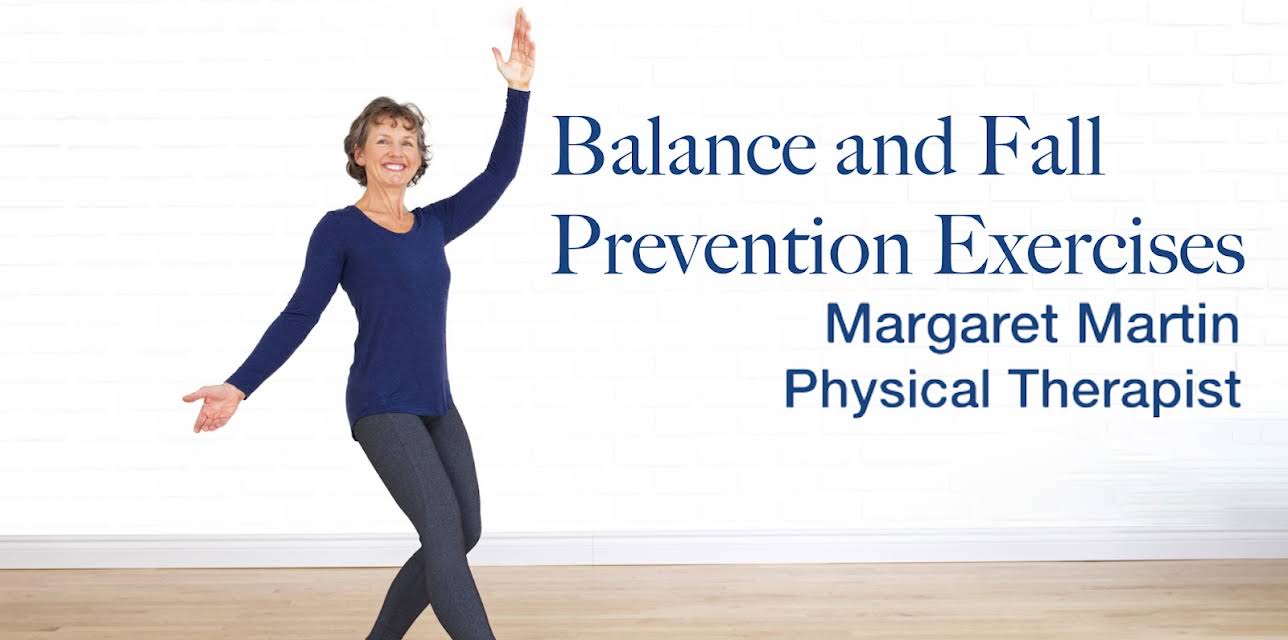 Balance and Fall Prevention Exercises