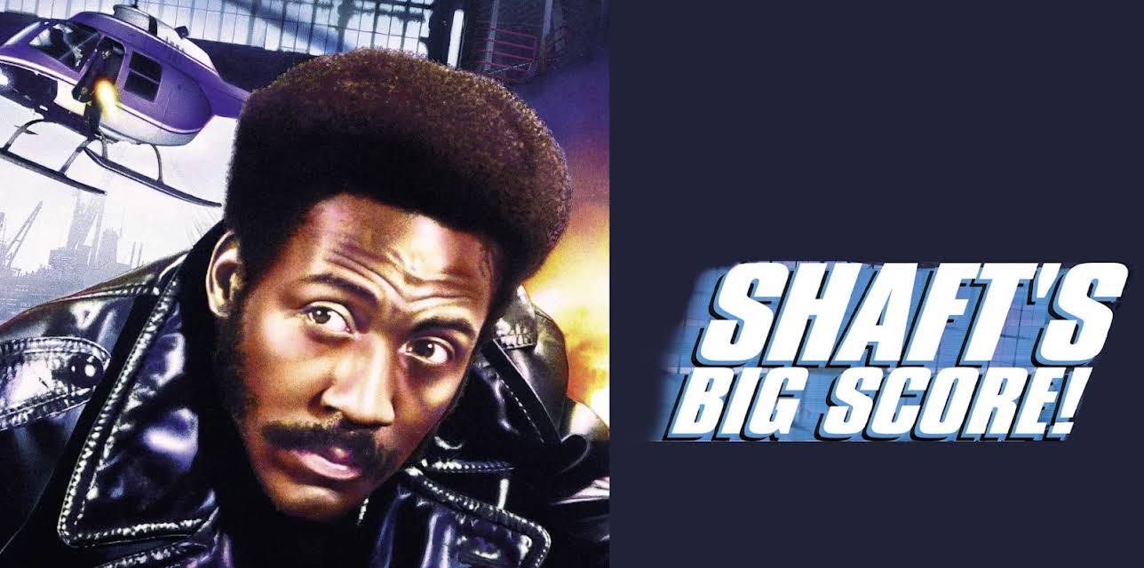 Shaft's Big Score (1972)