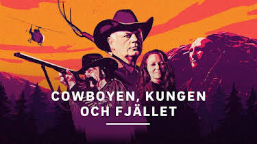 23:30: Cowboyen, kungen och fjället | SVT2 | 4/6 2026