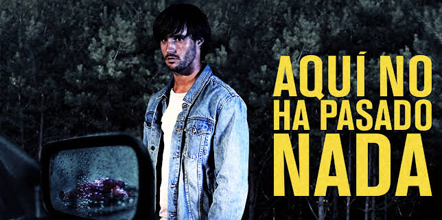 Aqui No Ha Pasado Nada (2016)