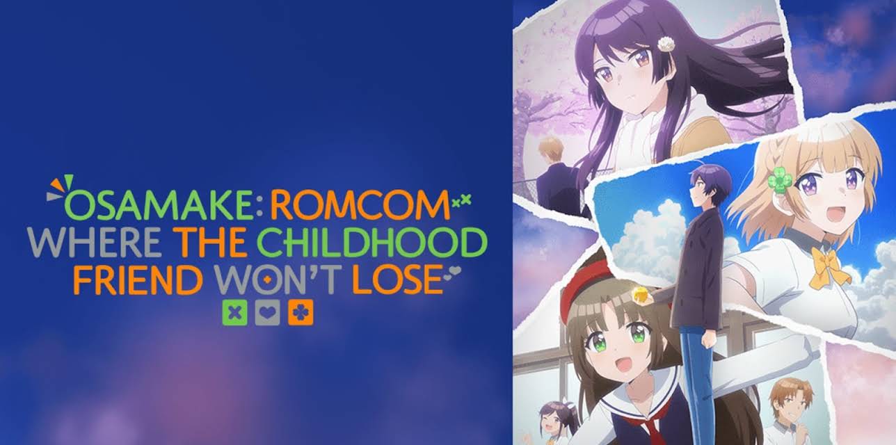 Osamake: Romcom Where The Childhood Friend Won't Lose: Season 1