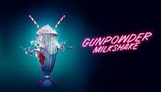 Gunpowder Milkshake