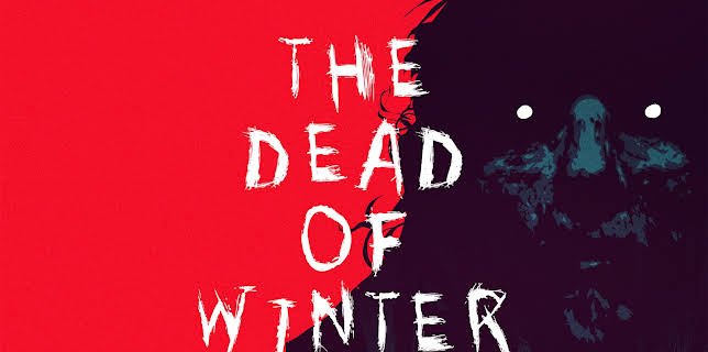 Dead of Winter (2023)