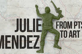 Iraq War Experience: Julie Mendez: Iraq PTSD and Art