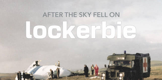 After the Sky Fell on Lockerbie S1