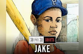 30 for 30 Shorts, vol. 1: Jake