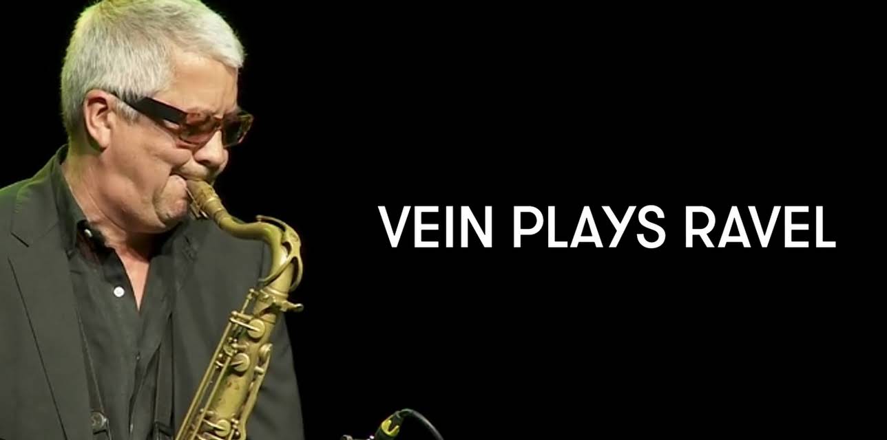 VEIN Plays Ravel (2017)