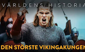 Världens historia: Den störste vikingakungen