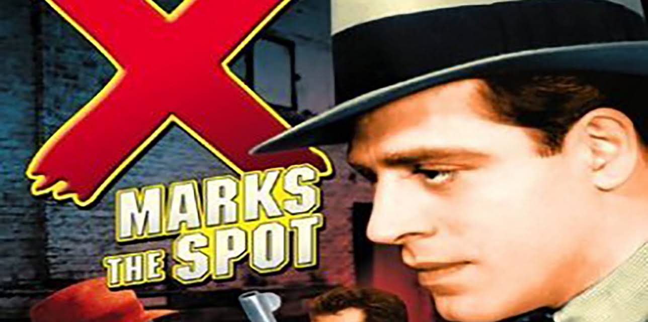 X Marks the Spot: Classic Crime Thriller (1942)