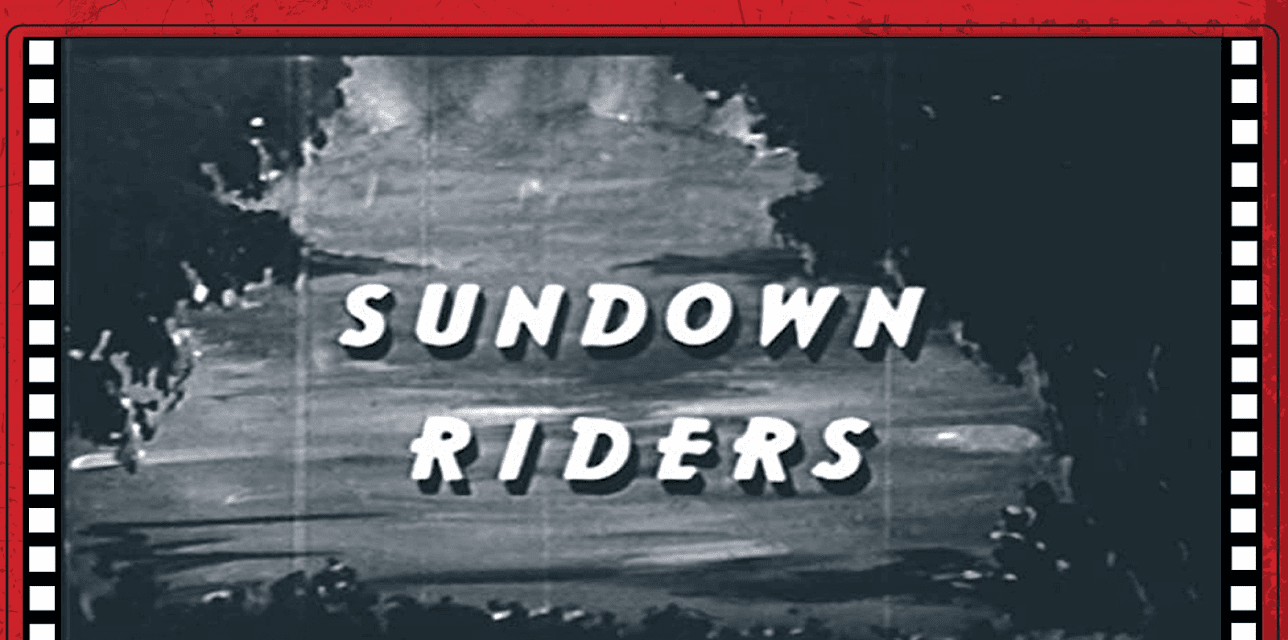 Sundown Riders (2008)