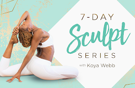 7-Day Sculpt Series with Koya Webb: Day 2