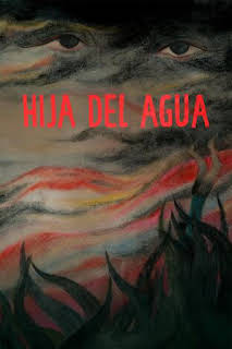 23:52: Hija del agua | M. Drama | 10/7 2026