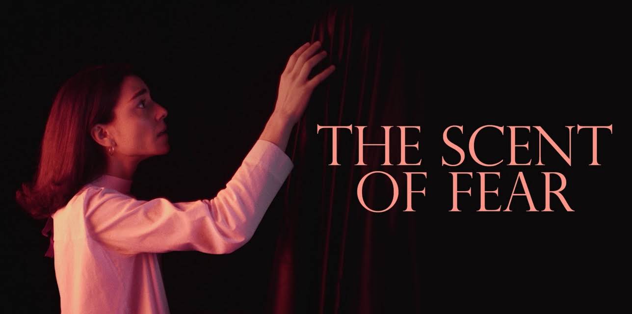 The Scent of Fear (2019)