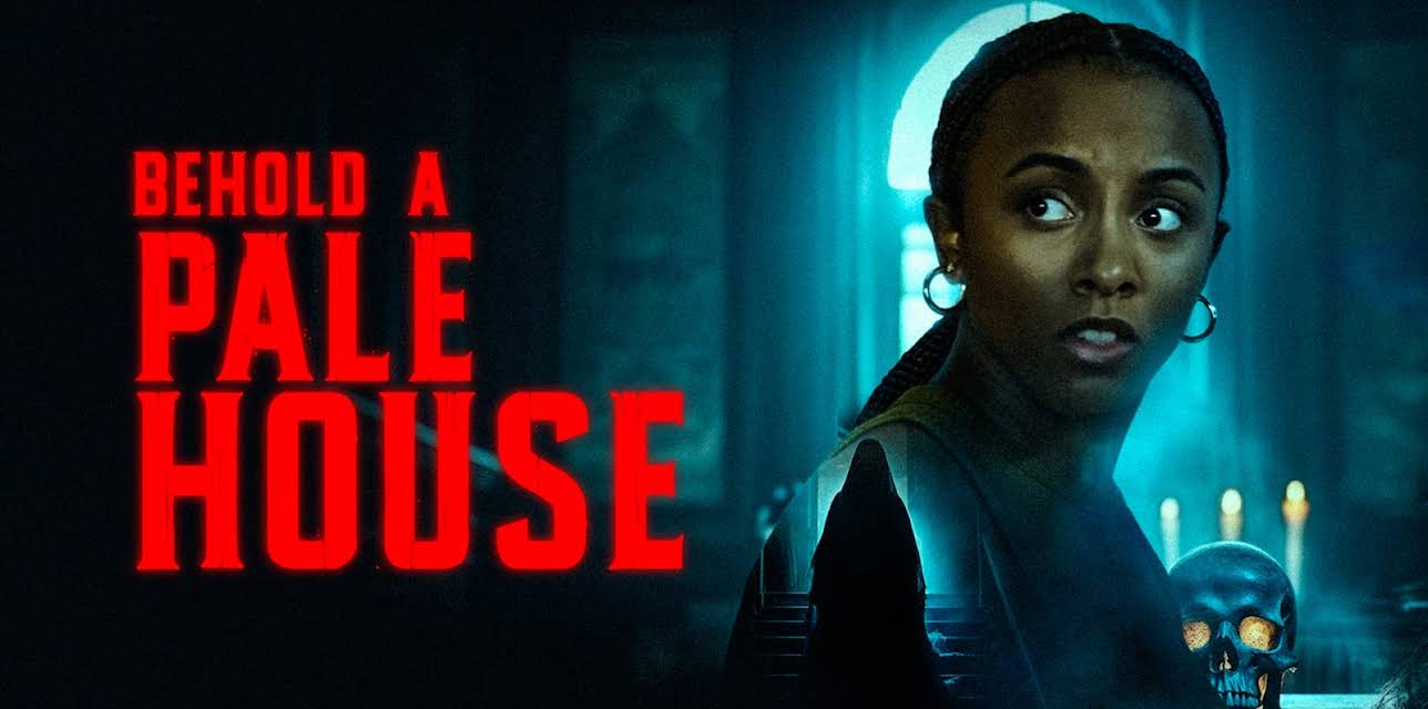 Behold A Pale House (2023)