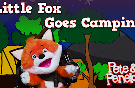 Pete & Penelope: Little Fox Goes Camping