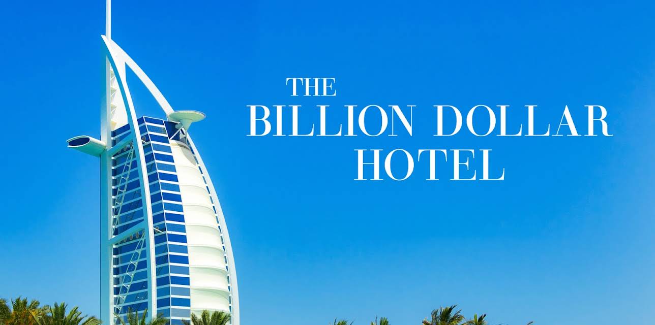 The Billion Dollar Hotel (2015)