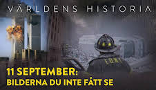 Världens historia: 11 september: Bilderna du inte fått se