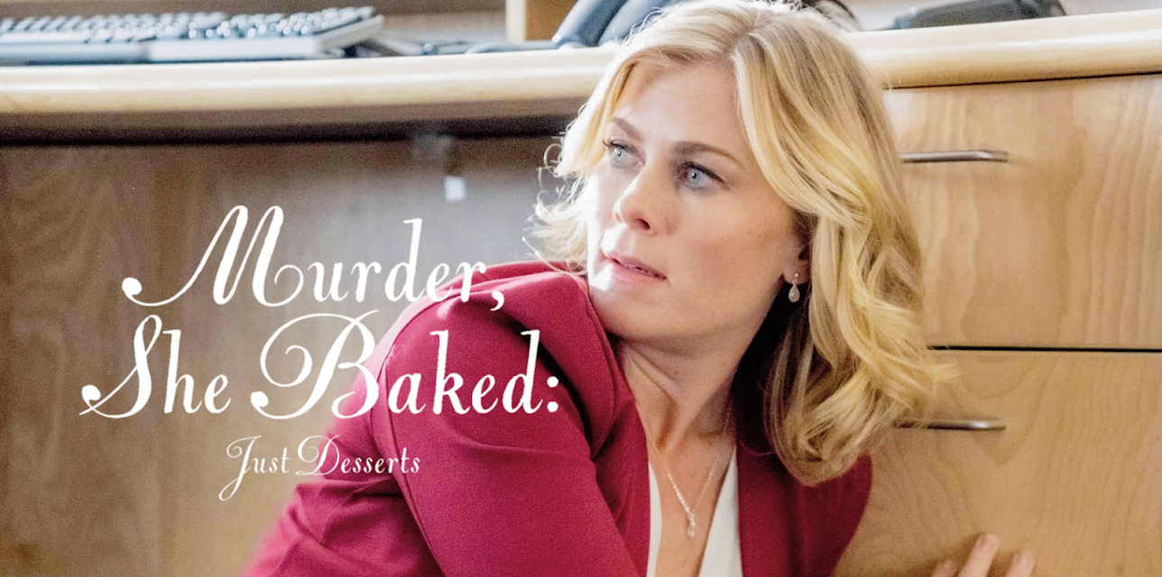Murder She Baked: Just Desserts (2017)