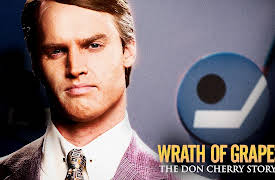 The Don Cherry Story 2: Wrath of Grapes: Flights of Fancy