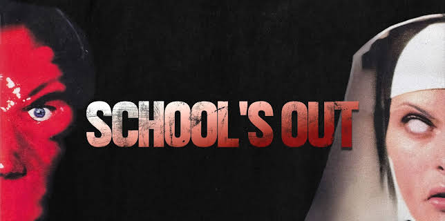 School's Out (2024)