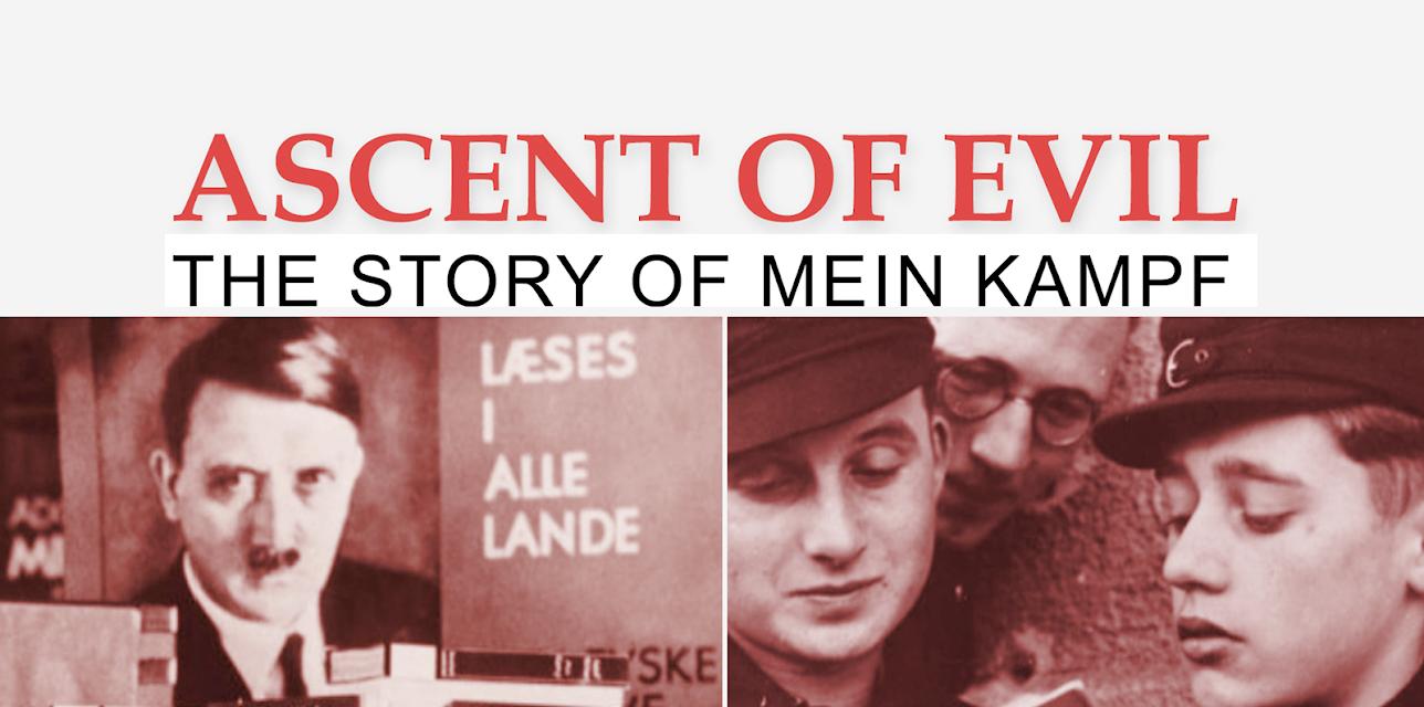 Ascent Of Evil: The Story Of Mein Kampf (2016)