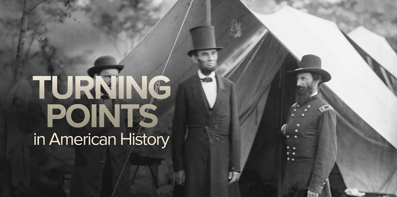 Turning Points in American History