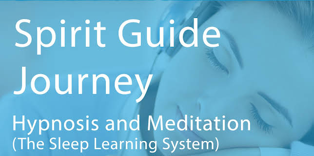 Spirit Guide Journey - Hypnosis & Meditation (The Sleep Learning System)