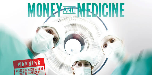 Money & Medicine (2012)