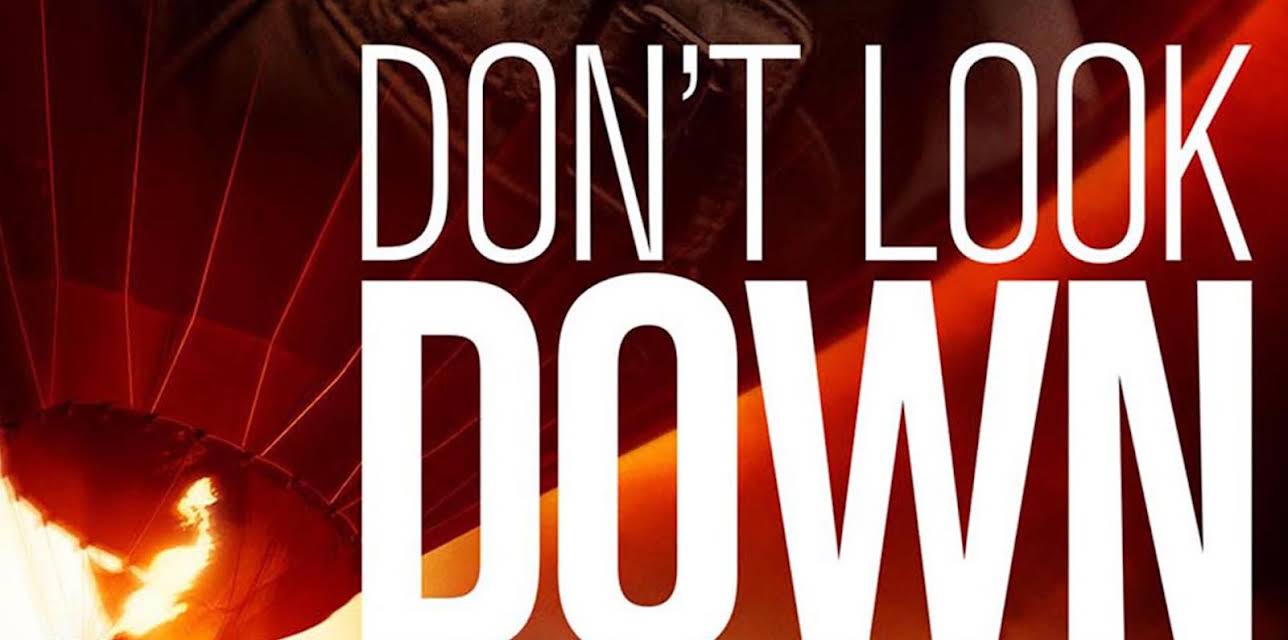 Don't Look Down (2016)