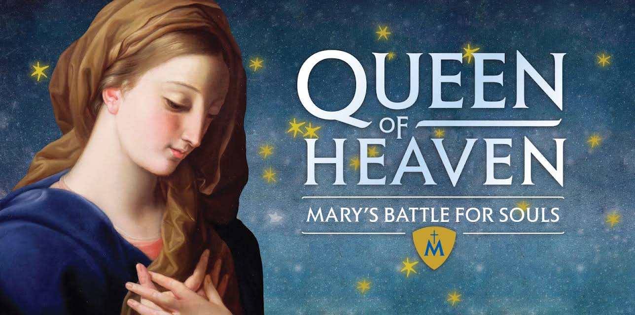 Queen of Heaven: Mary's Battle for Souls