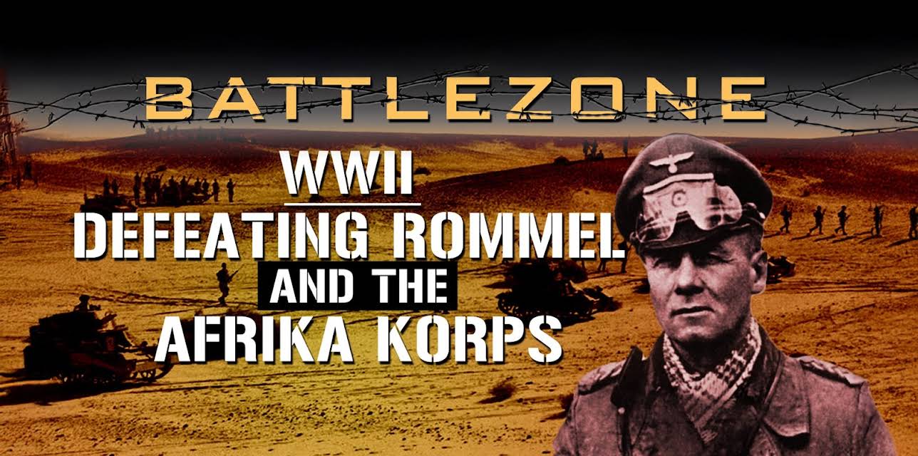 Battlezone WWII: Defeating Rommel and The Afrika Korps