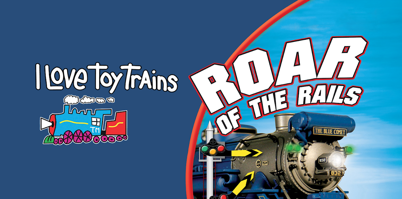 I Love Toy Trains - Roar of the Rails