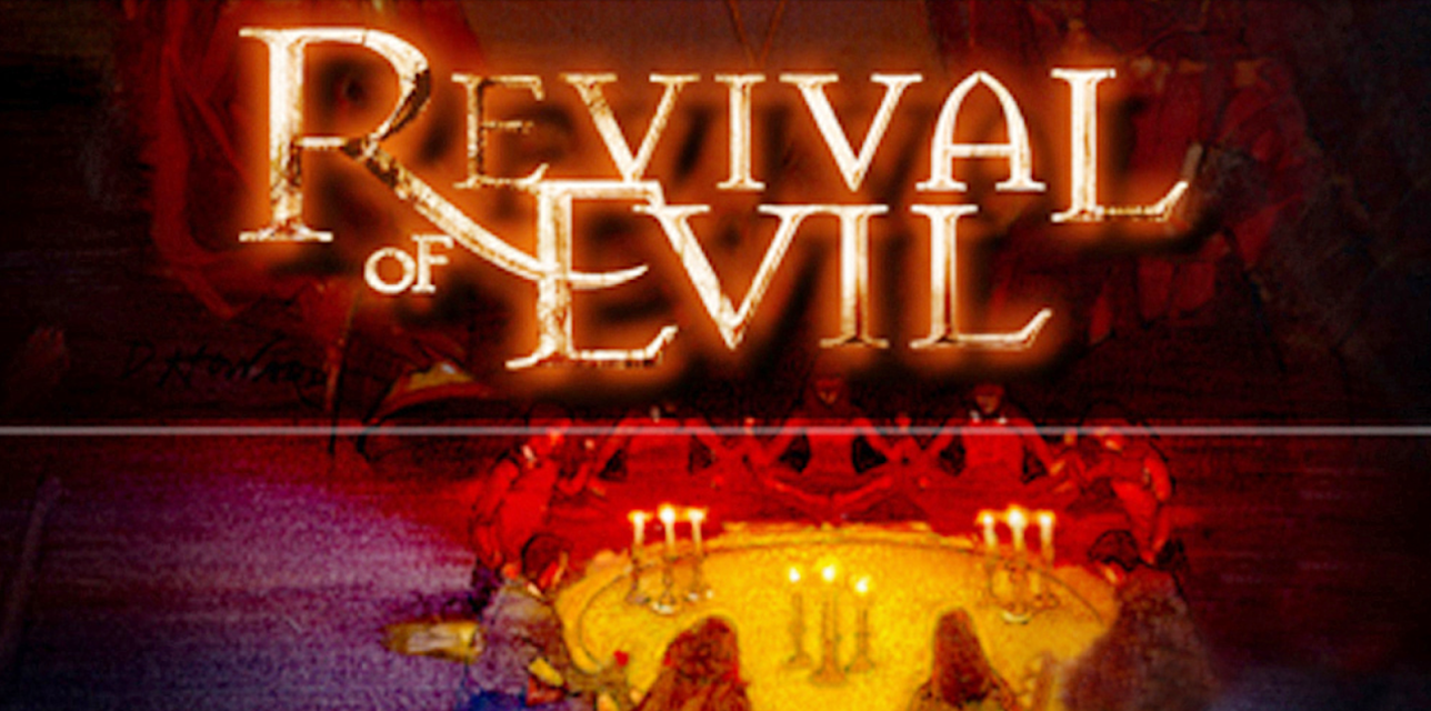 Revival Of Evil (2008)