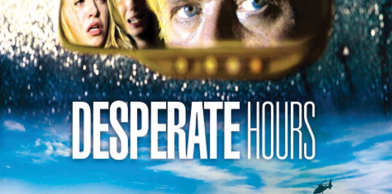 DESPERATE HOURS (2009)