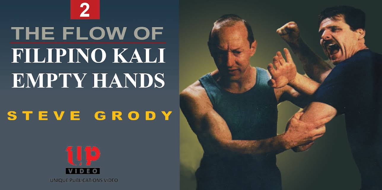 The Flow of Filipino Kali Empty Hands #2 Steve Grody