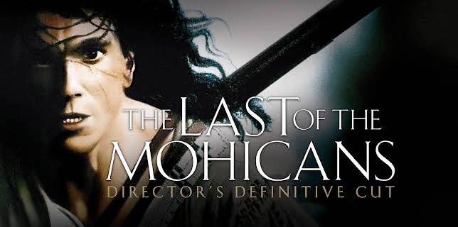 The Last of the Mohicans Director's Definitive Cut (1992)
