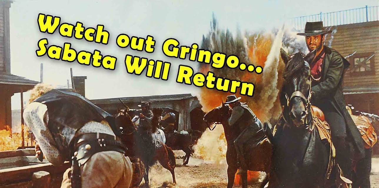 Watch Out Gringo! Sabata Will Return (1972)