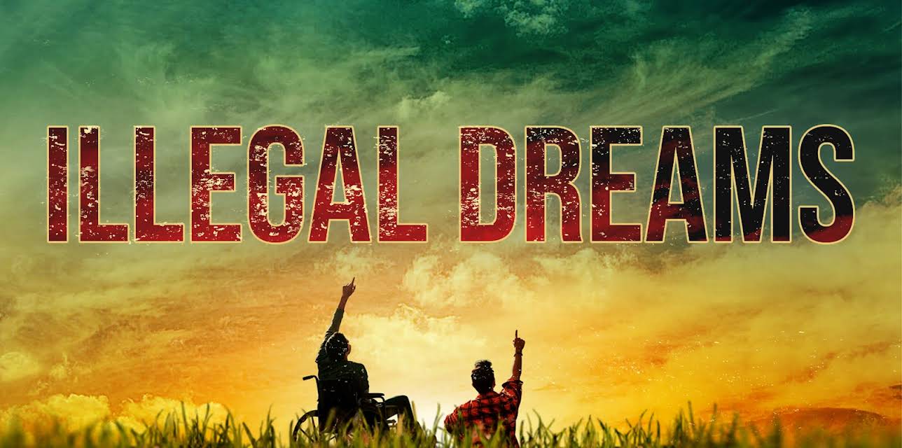 Illegal Dreams (2021)