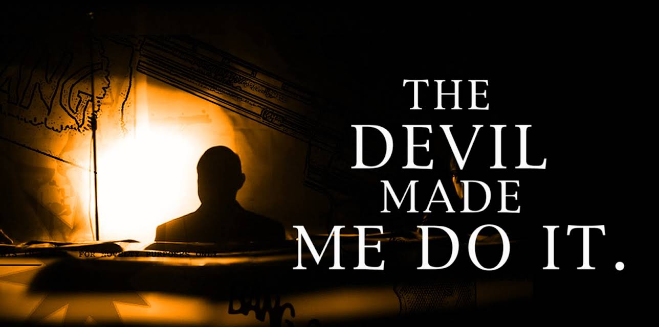 The Devil Made Me Do It (2012)