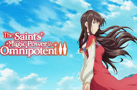 The Saint's Magic Power is Omnipotent, Season 2 (Original Japanese Version): Longing