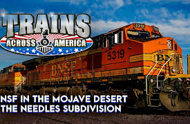 Trains Across America: BNSF in the Mojave Desert