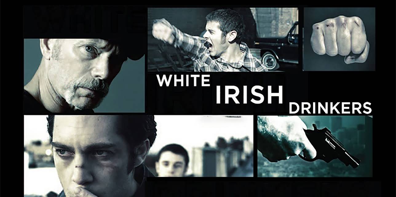 White Irish Drinkers (2011)