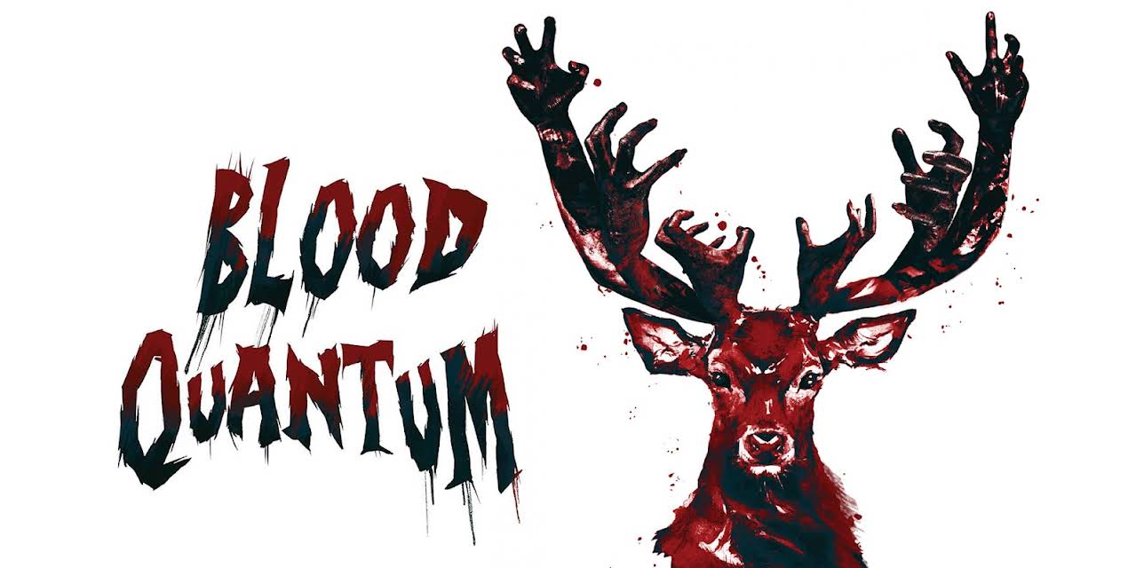 Blood Quantum (2020)