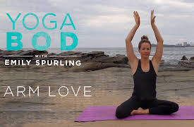 Yoga Bod with Emily Spurling: Arm Love