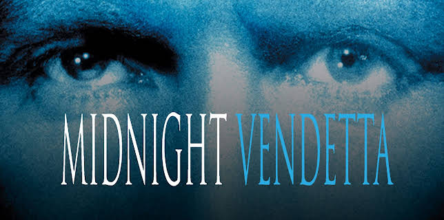 Midnight Vendetta (2001)