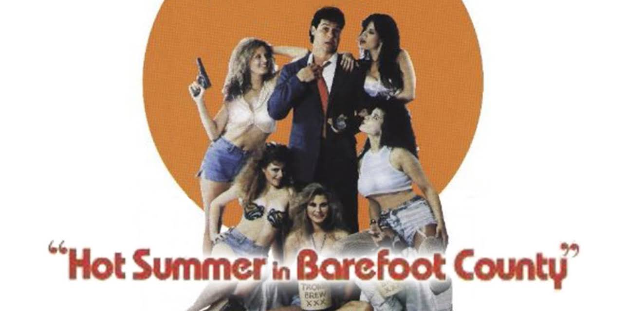 Hot Summer In Barefoot County (1974)