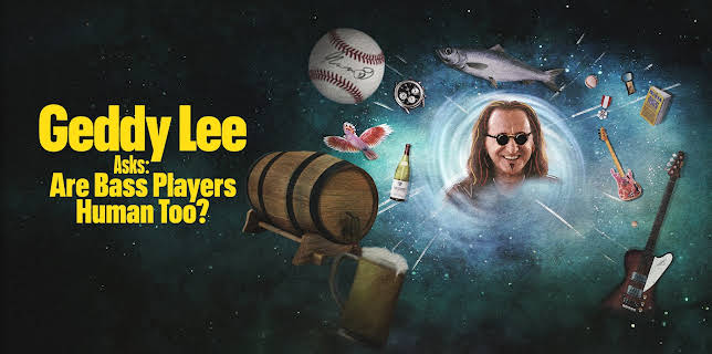 Geddy Lee Asks: Are Bass Players Human Too?