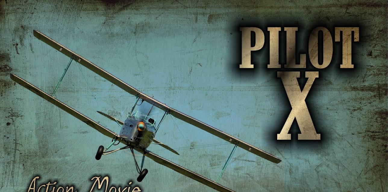 Pilot X: Classic Action Movie (1936)
