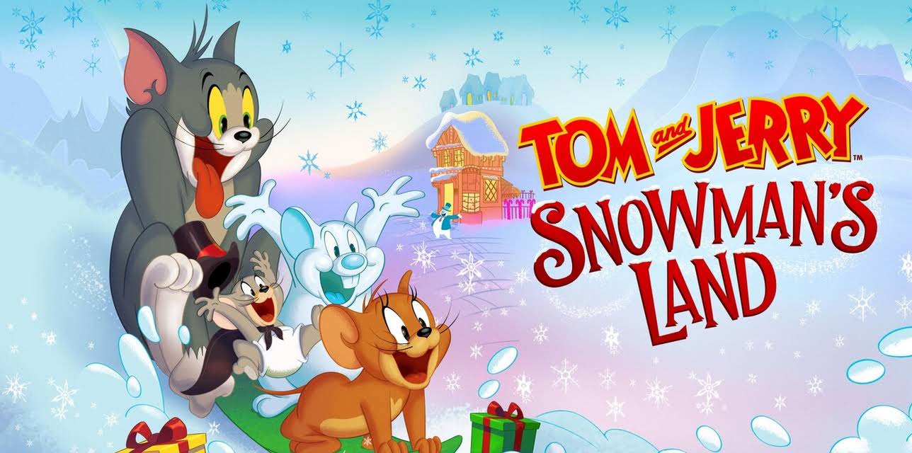 Tom & Jerry: Snowman's Land (2022)