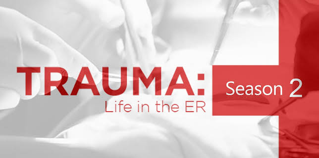 Trauma Life in the ER Season 2